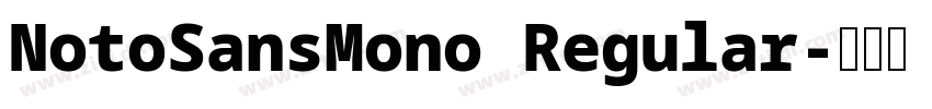 NotoSansMono Regular字体转换